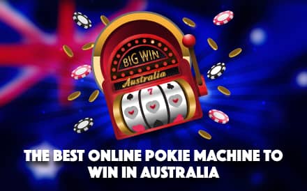 the best online pokie machine to win in Australia